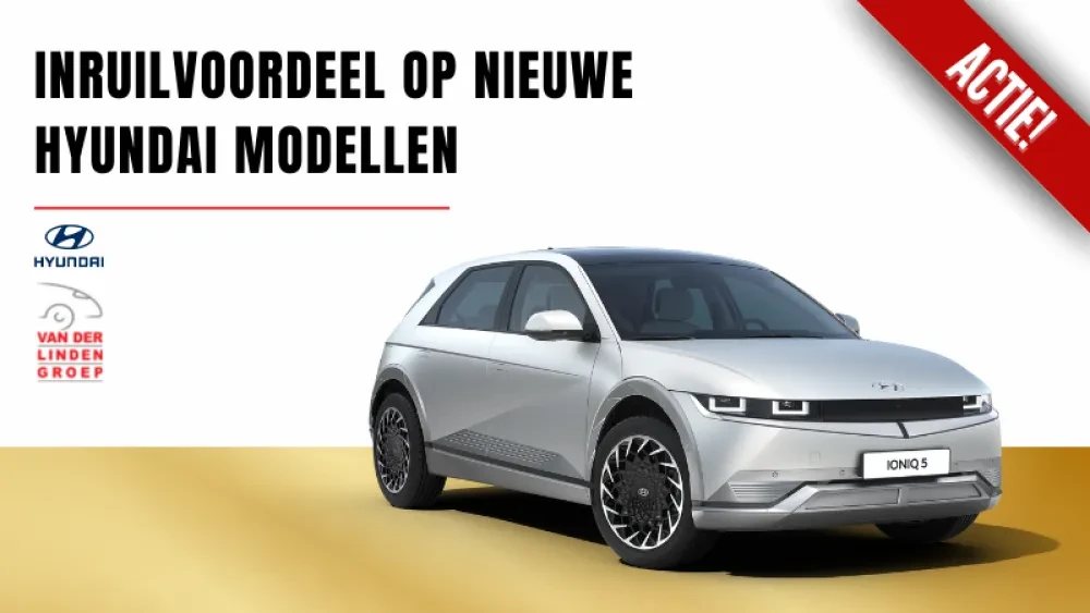Inruilvoordeel op nieuwe Hyundai modellen